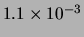 $ 1.1\times 10^{-3}$