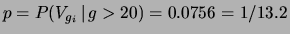 $ p=P(V_{g_i}\,\vert\,g>20)=0.0756=1/13.2$