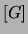 $ [G]$
