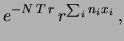 $\displaystyle e^{100\,r\,t}\,r^{(32+9\times 2+2\times 3+
1\times 4)}$