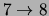 $ 7\rightarrow 8$