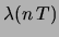 $\displaystyle {\cal N}(\lambda(n\,T), \sqrt{\lambda(n\,T)})$