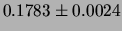 $ 0.1781\pm 0.0042$