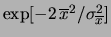 $\displaystyle \frac{1}{\sigma^2_{\overline{x}}}$
