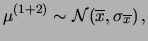 $ \exp[-2\,\overline{x}^2/
\sigma^2_{\overline{x}}]$