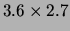 $\displaystyle 3.6\times 2.7$