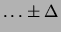 $ \pm\Delta$
