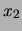 $\displaystyle x_1$