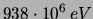 $\displaystyle E = \frac{mc^2}{\sqrt{1-\beta^2}}\, , $
