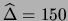 $ \widehat\lambda_2 = 1050$