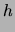 $\displaystyle e$
