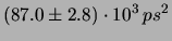 $\displaystyle (62.5\pm 2.0) \cdot 10^{3}\, ps^2$