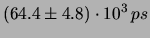 $\displaystyle (39.9 \pm 4.8) \cdot 10^{3}\, ps$