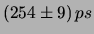 $\displaystyle ( 200 \pm 12 )\, ps$