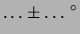 $\displaystyle 22.00\ldots \pm \ldots \,^\circ$