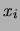 $\displaystyle \Delta x_i$