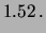 $\displaystyle 1.52 \,.$
