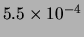 $ 5.5\times 10^{-4}$
