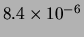 $ 8.4\times 10^{-6}$