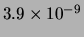 $ 3.9\times 10^{-9}$