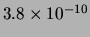 $ 3.8\times 10^{-10}$