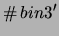 $\displaystyle \char93 \, bin3^\prime$