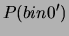 $\displaystyle P(bin0^\prime)$