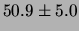 $\displaystyle 50.9 \pm 5.0$