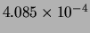 $ 4.085\times 10^{-4}$