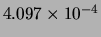 $ 4.097\times 10^{-4}$