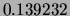 $ 0.139232$