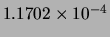 $ 1.1702\times 10^{-4}$