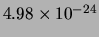 $ 4.98\times 10^{-24}$