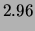 $\displaystyle 2.96$
