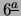 $ 6^{\underline{a}}$