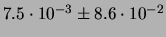 $ 7.5\cdot 10^{-3} \pm 8.6\cdot 10^{-2} $