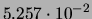 $ 5.257\cdot 10^{-2}$