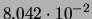 $ 8.042\cdot 10^{-2}$