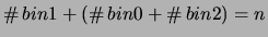 $ \char93 \,bin1 + (\char93 \,bin0+\char93 \,bin2) = n$