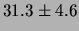 $\displaystyle 31.3\pm 4.6$