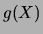 $ g(X)$