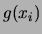 $ g(x_i)$