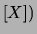 $ [X])$