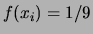 $ f(x_i)=1/9$
