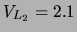 $ V_{L_2} = 2.1$