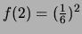 $ f(2)=(\frac{1}{6})^2$