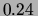 $ 0.24\,$
