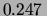 $ 0.247\,$