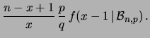 $\displaystyle f(x\,\vert\,{\cal B}_{n,p})$