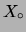 $ X_\circ$